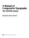 A manual of comparative typography : the PANOSE system /