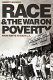 Race and the war on poverty : from Watts to East L.A. /