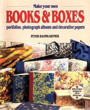 Make your own books & boxes /