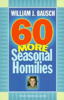 60 more seasonal homilies /