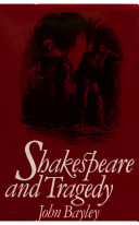 Shakespeare and tragedy /