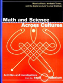 Math and science across cultures : activities and investigations from the Exploratorium /