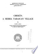 Cherán: a Sierra Tarascan village,