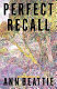 Perfect recall : new stories /