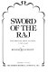 Sword of the Raj : the British army in India, 1747-1947 /