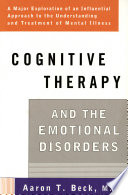 Cognitive therapy and the emotional disorders /