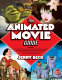The animated movie guide /