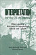 Interpretation for the 21st century : fifteen guiding principles for interpreting nature and culture /