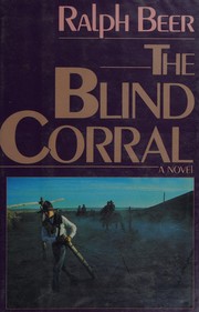 The blind corral /