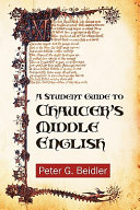 A student guide to Chaucer's Middle English /