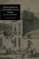 Urban protest in seventeenth-century France : the culture of retribution /