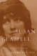 Susan Glaspell : a life /