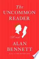 The uncommon reader /