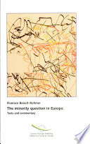The minority question in Europe : towards a coherent system of protection for national minorities /