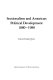 Sectionalism and American political development, 1880-1980 /