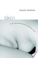 Skin : on the cultural border between self and the world /