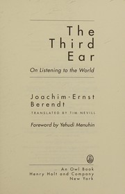 The third ear : on listening to the world /