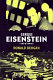 Sergei Eisenstein : a life in conflict /