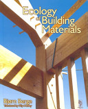 The ecology of building materials /
