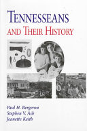 Tennesseans and their history /