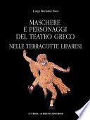 Maschere e personaggi del teatro greco nelle terracotte liparesi /
