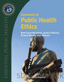 Essentials of public health ethics /
