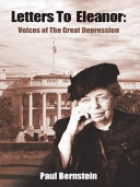 Letters to Eleanor : voices of the Great Depression /