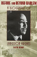 Langston Hughes, before and beyond Harlem /