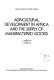 Agricultural development in Africa and the supply of manufactured goods /