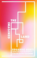 The imagined land /
