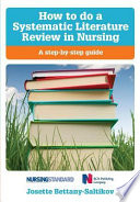 How to do a systematic literature review in nursing : a step-by-step guide /
