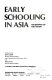 Early schooling in Asia /