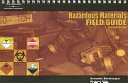 Hazardous materials field guide /