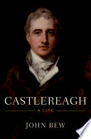 Castlereagh : a life /