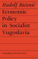 Economic policy in socialist Yugoslavia.