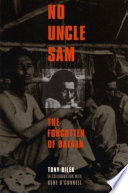 No Uncle Sam : the forgotten of Bataan /