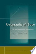 Geography of hope : exile, the Enlightenment, disassimilation /