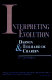 Interpreting evolution : Darwin & Teilhard de Chardin /