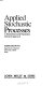 Applied stochastic processes : a biostatistical and population oriented approach /