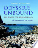 Odysseus unbound : the search for Homer's Ithaca /