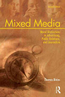 Mixed media : moral distinctions in advertising, public relations, and journalism /