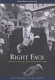 Right face : organizing the American conservative movement 1945-65 /