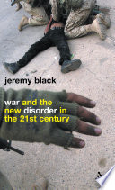 War and the new disorder in the 21st century /