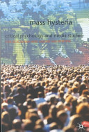 Mass hysteria : critical psychology and media studies /