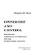 Ownership and control : rethinking corporate governacne for the twenty-first century /