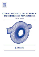Computational fluid dynamics : principles and applications /