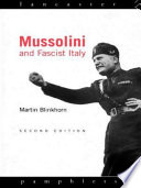 Mussolini and fascist Italy /