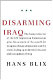 Disarming Iraq /