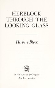 Herblock through the looking glass /