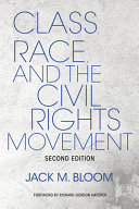 Class, race, and the civil rights movement /